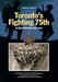 The cover of Toronto's Fight 75th in the Great War 1915-1919: A Prehistory of the Toronto Scottish Regiment (Queen Elizabeth the Queen Mother's Own), a book nominated for the 2018 Heritage Toronto A