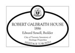 Robert Galbraith House Heritage Property Plaque, 2006