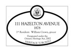 111 Hazelton Avenue Heritage Property Plaque, 2007