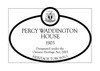 Percy Waddington House Heritage Property Plaque, 2007