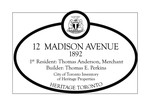 12 Madison Avenue Heritage Property Plaque, 2008