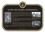After the Spadina Expressway Commemorative Plaque, 2010