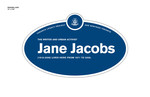 Jane Jacobs Legacy Plaque, 2010