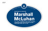 Marshall McLuhan Legacy Plaque, 2011