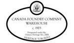 Canada Foundry Company Warehouse Heritage Property Plaque, 2012