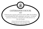 Gatekeeper's House Heritage Property Plaque, 2013
