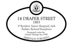 14 Draper Street 1883 Heritage Property Plaque, 2014