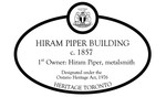 Hiram Piper Building c. 1857 Heritage Property Plaque, 2015