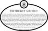 Trethewey Airfield Commemorative Plaque, 2017