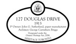 127 Douglas Drive Heritage Property Plaque, 2017